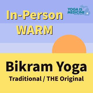 **IN-PERSON** | WARM | Bikram Yoga | Beginners & All Levels | 