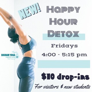IN-PERSON | Friday Happy Hour Detox | Beginner Friendly | $10 drop-ins |