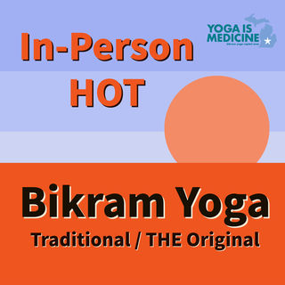 **IN-PERSON** | HOT |  Bikram Yoga | BEGINNERS & All Levels | 5:45 pm