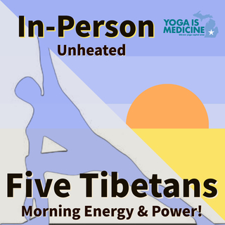 Five Tibetan Rites + Morning Warm-Up